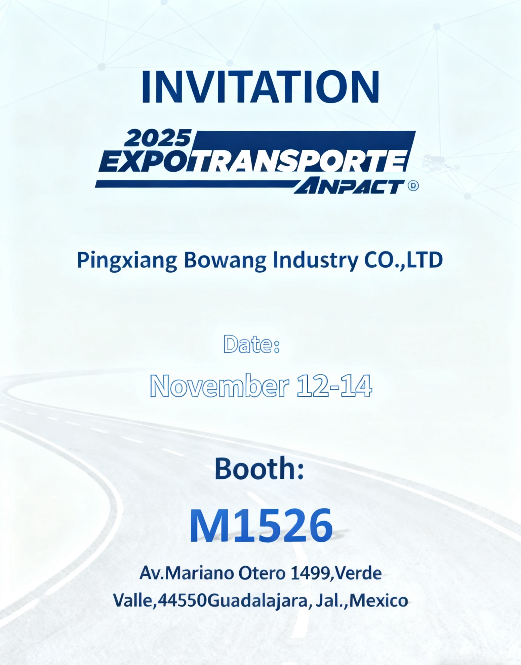 Pingxiang Bowang Industry, EXPOTRANSPORTE ANPACT 2025'te Latin Amerika'nın Ağır Vasıta Sekt&ouml;r&uuml;n&uuml; Aydınlatıyor (Stand M1526, Guadalajara)